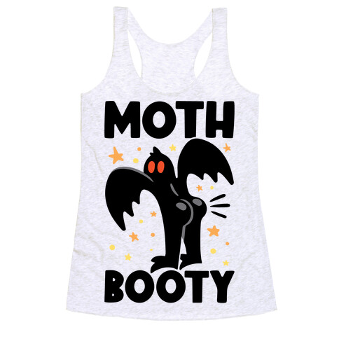 Moth-Booty Racerback Tank Top