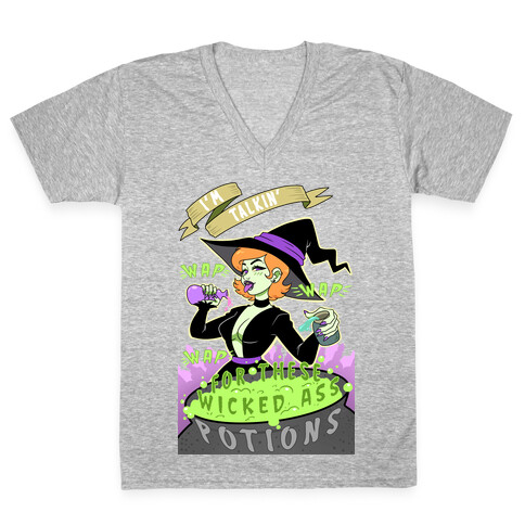 I'm Talking WAP WAP WAP For These Wicked Ass Potions V-Neck Tee Shirt