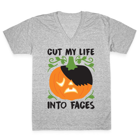 Cut My Life Into Faces Pumpkin V-Neck Tee Shirt