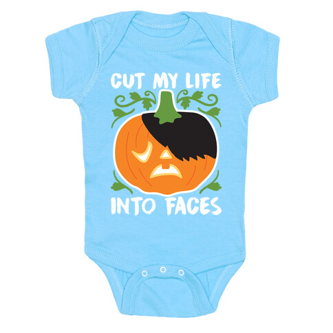 Cut My Life Into Faces Pumpkin Baby One-Piece