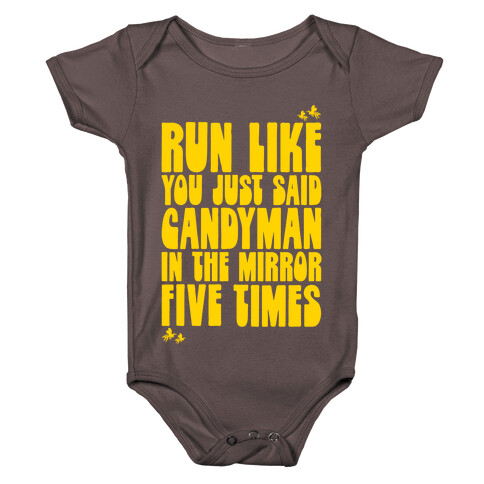 Run Like You Just Said Candyman Parody Baby One-Piece