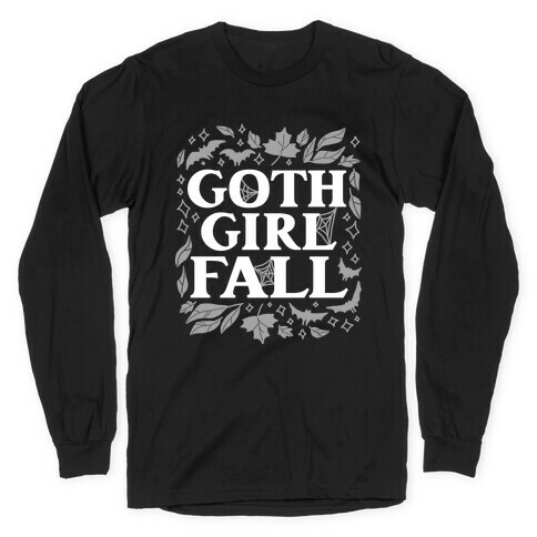 Goth Girl Fall Long Sleeve T-Shirt