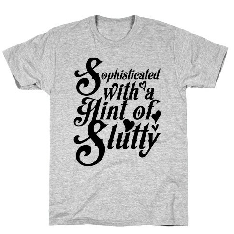 Hint of Slutty T-Shirt