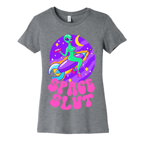 Space Slut Womens T-Shirt