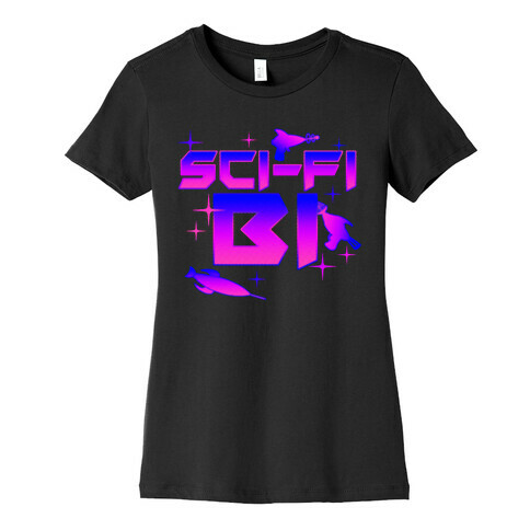 Sci-Fi Bi Womens T-Shirt