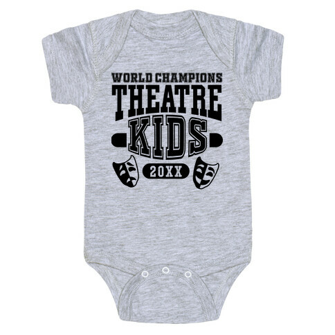 Theatre Kid Championship Baby One-Piece