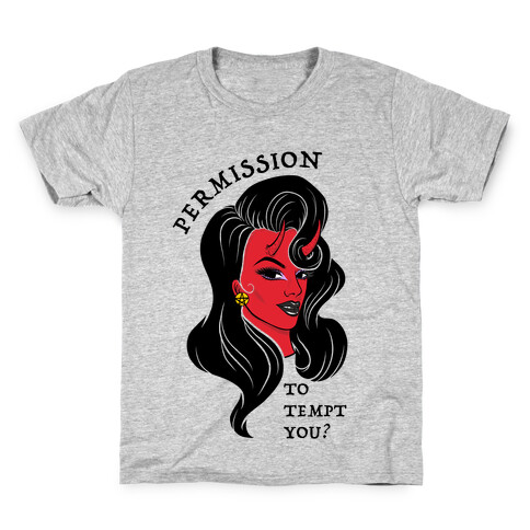 Permission To Tempt You? Kids T-Shirt