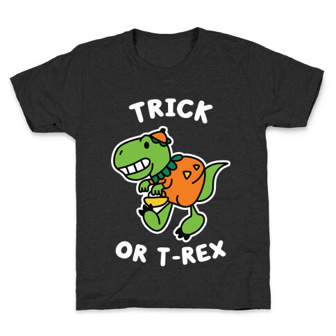 Trick or T-Rex Kids T-Shirt