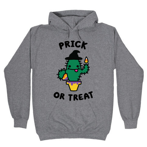 Prick or Treat Hooded Sweatshirt