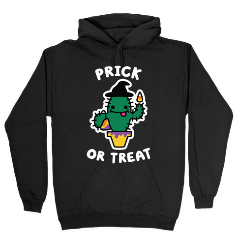 Prick or Treat Hooded Sweatshirt