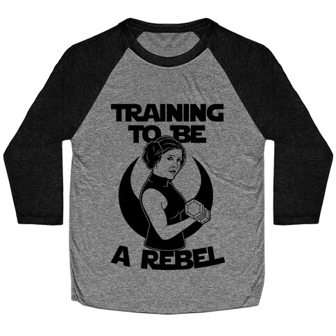 Training To Be A Rebel Baseball Tee