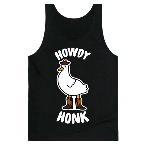 Howdy Honk Tank Top