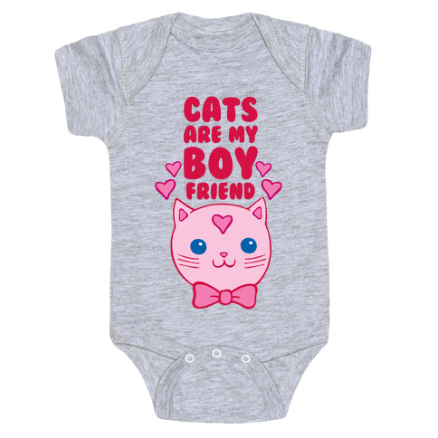 Cats Are My Boyfriend Baby One-Piece