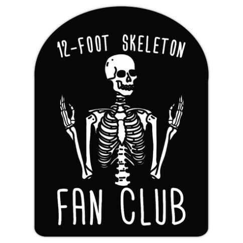 12-Foot Skeleton Fan Club Die Cut Sticker