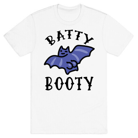 Batty Booty T-Shirt