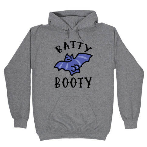 Batty Booty Hooded Sweatshirt