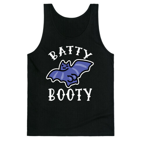 Batty Booty Tank Top