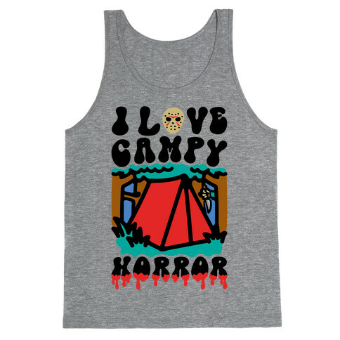 I Love Campy Horror Parody Tank Top