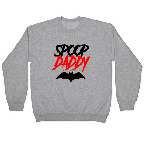 Spoop Daddy Pullover