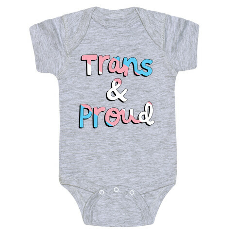 Trans & Proud Baby One-Piece