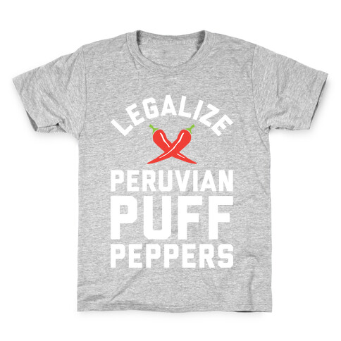 Legalize Peruvian Puff Peppers Kids T-Shirt