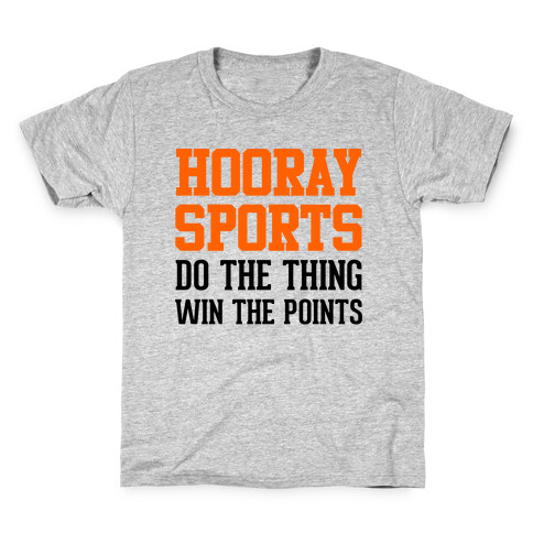 Hooray Sports (Orange) Kids T-Shirt