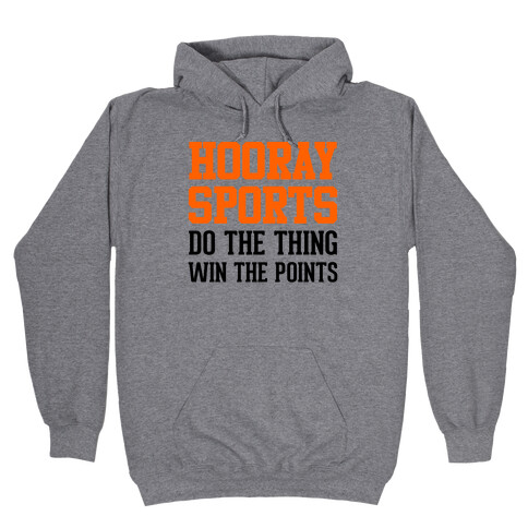 Hooray Sports (Orange) Hooded Sweatshirt