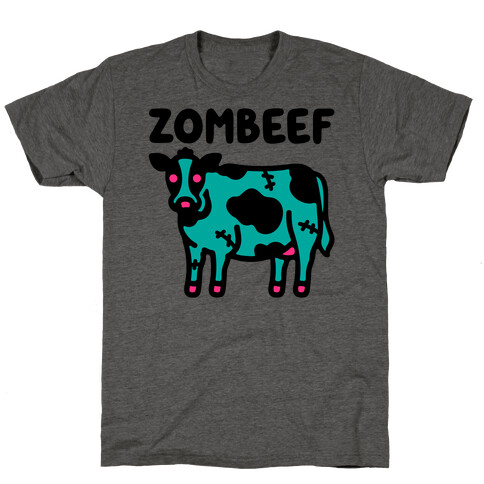 Zombeef  T-Shirt