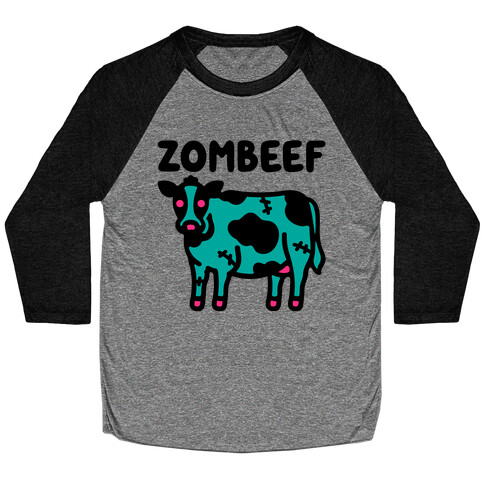 Zombeef  Baseball Tee