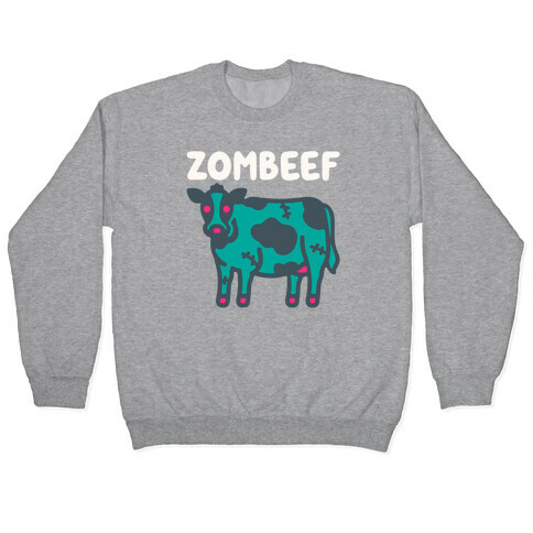 Zombeef  Pullover
