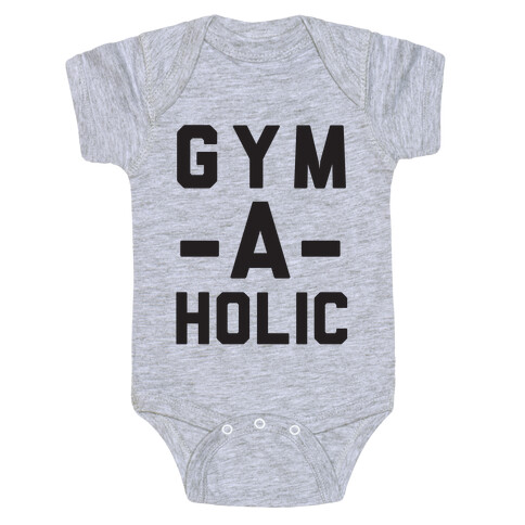 Gym-A-Holic Baby One-Piece