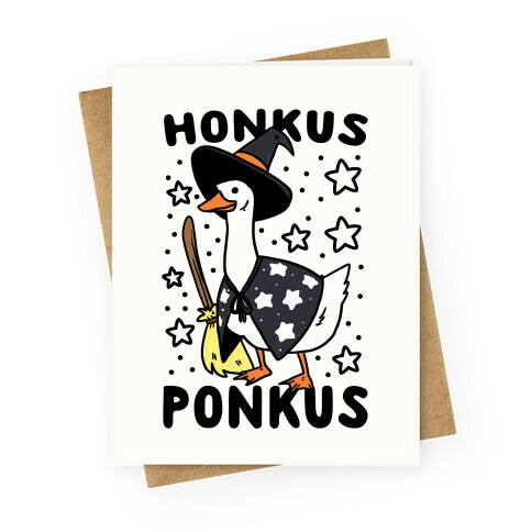Honkus Ponkus Greeting Card