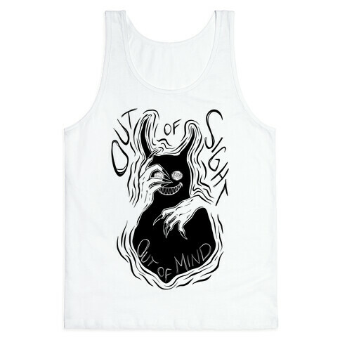 Out of Sight Out of Mind Tank Top