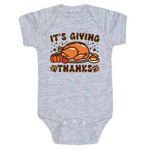 It's Giving Thanks Baby One-Piece