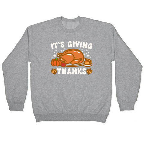 It's Giving Thanks Pullover