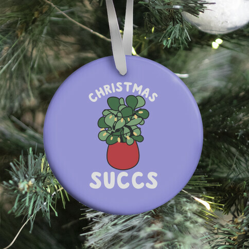 Christmas Succs Ornament