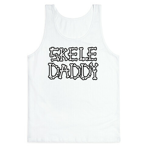 Skele-Daddy Tank Top