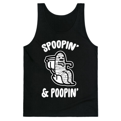Spoopin' & Poopin' Tank Top