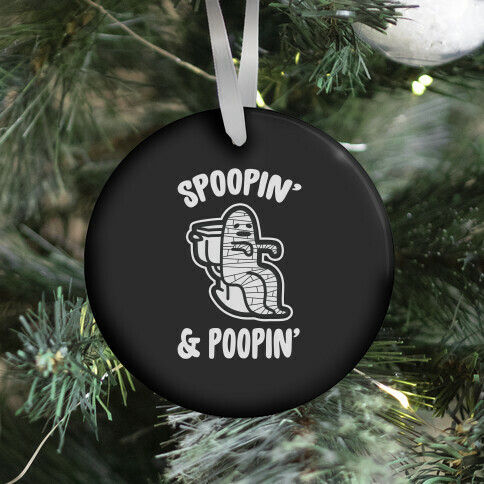 Spoopin' & Poopin' Ornament