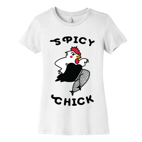 Spicy Chick Womens T-Shirt