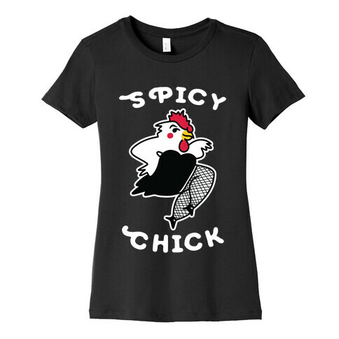 Spicy Chick Womens T-Shirt