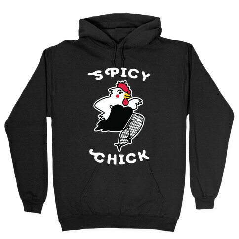 Spicy Chick Hooded Sweatshirt