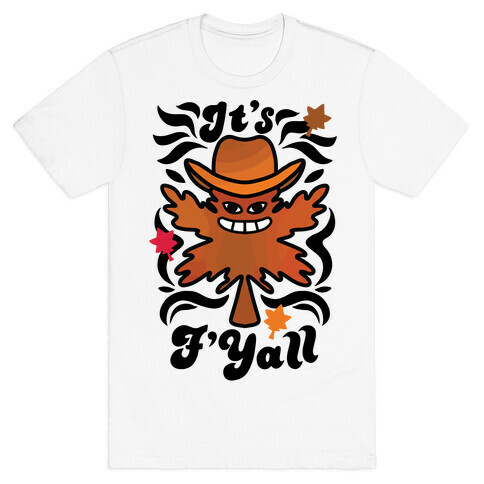 It's F'Yall T-Shirt