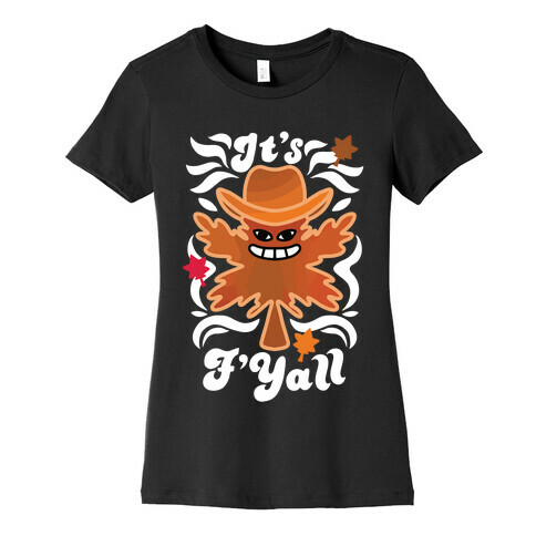 It's F'Yall Womens T-Shirt