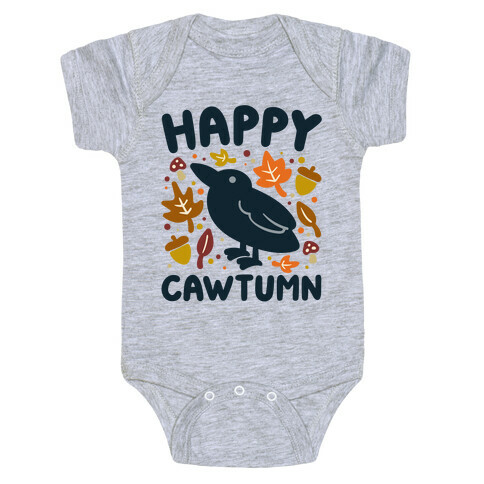 Happy Cawtumn Crow Parody Baby One-Piece