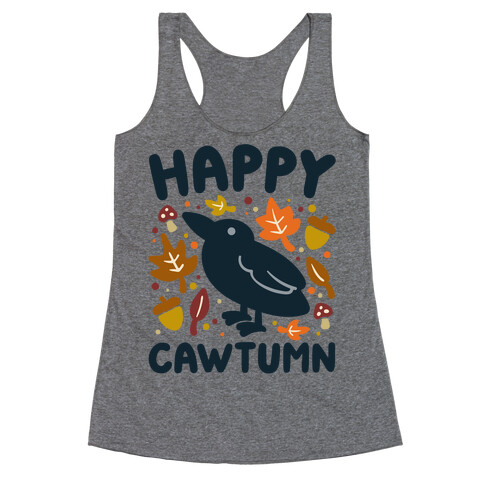 Happy Cawtumn Crow Parody Racerback Tank Top