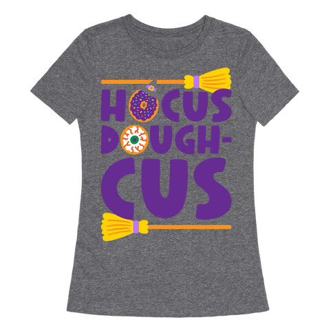 Hocus Doughcus Parody Womens T-Shirt