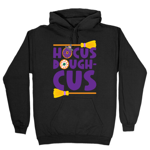 Hocus Doughcus Parody Hooded Sweatshirt