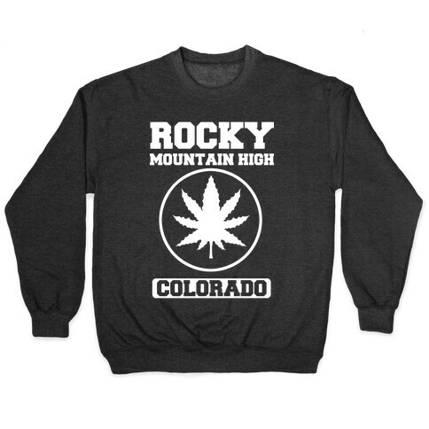 Rocky Mountain High Colorado Pullover