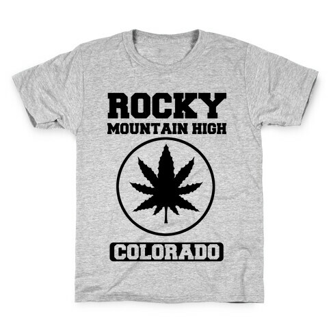 Rocky Mountain High Colorado Kids T-Shirt